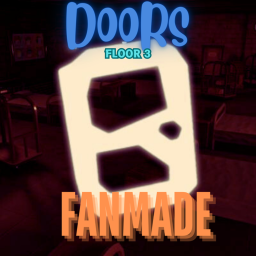 Doors Floor 3 (Fanmade Huge)[Early acces to BACON]