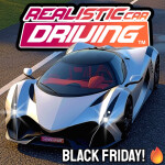 🔥Black Friday! | Realistic Car Driving™