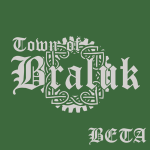 [BETA RELEASE] Town of Braluk (v4.1)