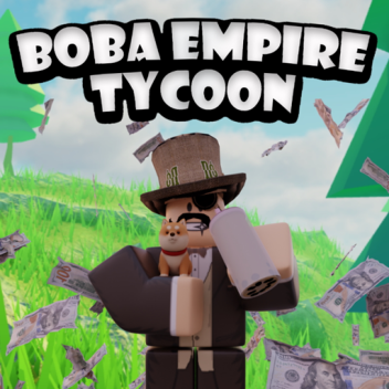 BOBA EMPIRE TYCOON