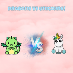 ~~Dragons VS Unicorns~~