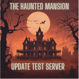 The Haunted Mansion - Update Test Server