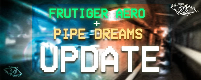 Frutiger & Pipe Dreams