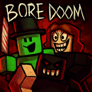 [CHASE MUSIC] BoreDOOM