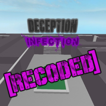 [RECODIFICADO] Infecção de Decepção