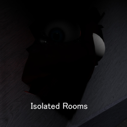 [Recontinued..] Isolated Rooms