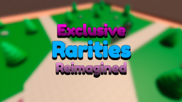 [v1.3.3] Ekskluzywne Rzadkości Przeobrażone