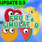 Fruit Simulator