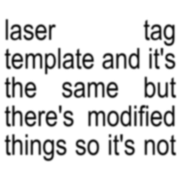laser tag template and it's the same but...