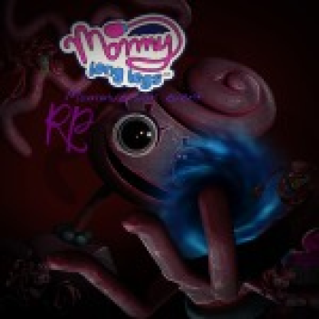 Mommy long legs RP [NEW LOBBY!]