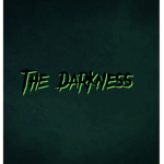 The Darkness!?