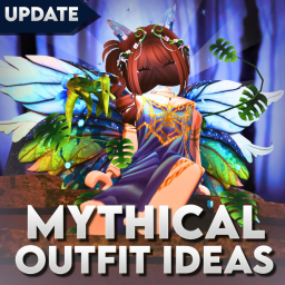 🌟 [NEW] Mythical Outfit Ideas