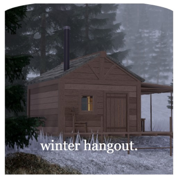 Winter Hangout [Vibe] 🤍🌲