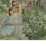 ~Cottagecore~Vibes