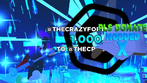 PLS DONATE MODDED X  💰