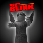 Don't Blink