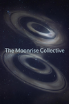 The Moonrise Collective