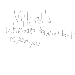 Miked's Ultimate Paintball: Reimagined