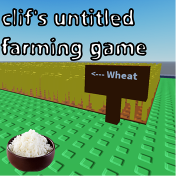 clif's untitled farming game [BETA]
