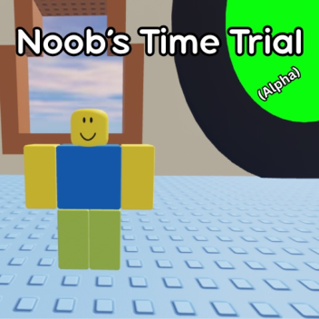 Noob's Time Trial (ALPHA!)