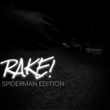 The Rake: Spiderman Edition