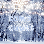 kam’s cuties <3