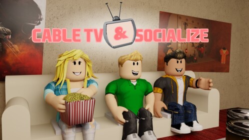Cable TV & Socialize