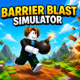 Barrier Blast Simulator! 💣💥