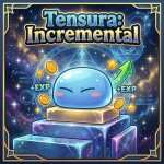 [TRUE DRAGON + 2X WEEK] Tensura: Incremental