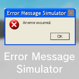 Error Message Simulator