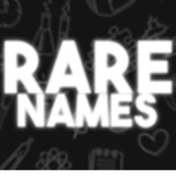 ~Rare Names