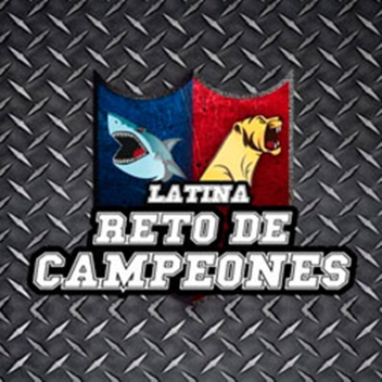 Latina Reto de Campeones! 