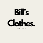 Bill's Clothes.