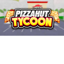 PIZZA HUT FACTORY TYCOON (BRAVO)