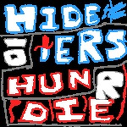 Hunters: Hide or Die.