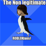 The Non legitimate Robloxians!