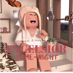‹Excelsior›™ || Game-Night