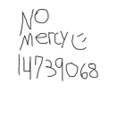 $No mercy