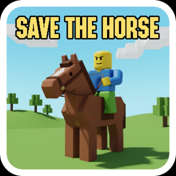 SAVE THE HORSE!🐴