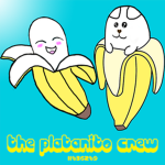The Platanitos Crew