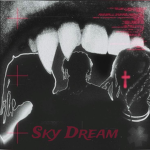 遠 Sky Dream 遠