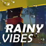 Rainy Vibes