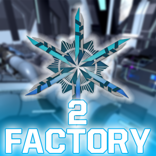 ❄️| Factory 2 [RAID]