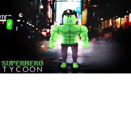 ⭐🔥SUPER HERO TYCOON🔥⭐