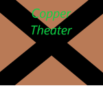 Copper Theater