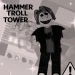 [HELP ME] Hammer troll tower icon