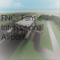 Fansic International AIrport - FNC