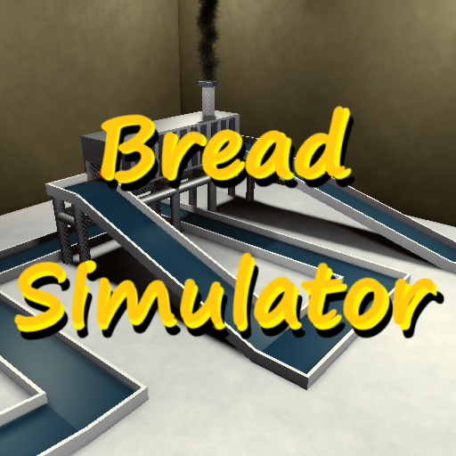Bread Simulator