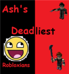 Ash's Deadliest Robloxians