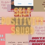 • Self Positivity Squad •